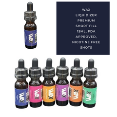 Wax Liquidizer Premium Short Fill 15ML, FDA Approved, Nicotine Free Shots